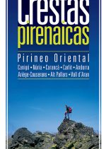 Crestas pirenaicas. Pirineo oriental por Pako Sánchez. Ediciones Desnivel