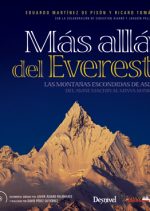 Más allá del Everest. Las montañas escondidas de Asia (incluye DVD) por Eduardo Martínez de Pisón; Ricard Tomás. Ediciones Desnivel