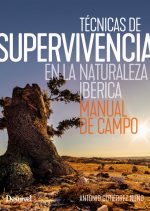 Manual de Técnicas de supervivencia en la naturaleza ibérica