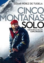 Cinco montañas solo por César Pérez de Tudela
