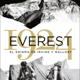 EVEREST 1924. El enigma de Irvine y Mallory por Sebastián Álvaro